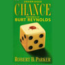 Chance: A Spenser Novel (Unabridged) Audiobook, by Robert B. Parker