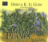 Changing Planes (Unabridged) Audiobook, by Ursula K. Le Guin
