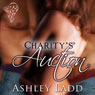 Charitys Auction (Unabridged) Audiobook, by Ashley Ladd