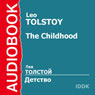 Childhood (Unabridged) Audiobook, by Leo Tolstoy