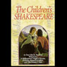 The Childrens Shakespeare (Abridged) Audiobook, by William Shakespeare