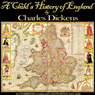 A Childs History of England (Unabridged) Audiobook, by Charles Dickens