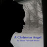 The Christmas Angel (Unabridged) Audiobook, by Abbie Farewell Brown