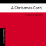 A Christmas Carol (Adaptation): Oxford Bookworms Library (Unabridged) Audiobook, by Charles Dickens