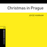Christmas in Prague: Oxford Bookworms Library (Unabridged) Audiobook, by Joyce Hannam