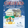 Christmas Is a Birthday Story (Unabridged) Audiobook, by Wanda Roane