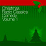Christmas Radio Classics: Comedy Vol. 1 Audiobook, by Abbott & Costello
