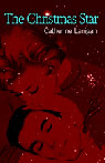 The Christmas Star (Unabridged) Audiobook, by Catherine Lanigan
