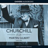 Churchill: A Life, Part 1 (1874-1918) (Unabridged) Audiobook, by Martin Gilbert