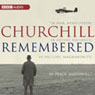 Churchill Remembered Audiobook, by Mark Jones