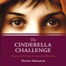The Cinderella Challenge: Discover Gods Beauty & Urgency in Lifes Ashes Audiobook, by Valson Abraham