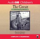 The Circuit (Unabridged) Audiobook, by Francisco Jimenez