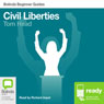 Civil Liberties: Bolinda Beginner Guides (Unabridged) Audiobook, by Tom Head