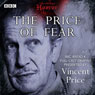 Classic BBC Radio Horror: The Price of Fear Audiobook, by British Broadcasting Corporation