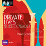 Classic Radio Theatre: Private Lives Audiobook, by Noel Coward