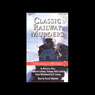 Classic Railway Murders (Unabridged) Audiobook, by Baroness Orczy