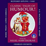 Classic Tales of Humour (Unabridged) Audiobook, by Various 