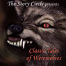 Classic Tales of Werewolves (Unabridged) Audiobook, by George MacDonald