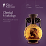 Classical Mythology Audiobook, by The Great Courses