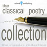 The Classical Poetry Collection, Volume 1 (Abridged) Audiobook, by John Keats