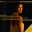 Cleopatras Moon (Unabridged) Audiobook, by Vicky A. Shecter