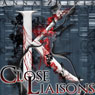 Close Liaisons: The Krinar Chronicles, Volume 1 (Unabridged) Audiobook, by Anna Zaires