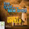 The Clue of the New Shoe (Unabridged) Audiobook, by Arthur W. Upfield