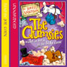 The Clumsies (3): The Clumsies Make a Mess of the Big Show (Unabridged) Audiobook, by Sorrel Anderson