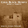 Cold Black Hearts (Unabridged) Audiobook, by Jeffrey J. Mariotte