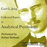 Collected Papers on Analytical Psychology (Unabridged) Audiobook, by Carl J. Jung