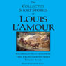 The Collected Short Stories of Louis LAmour, Volume 7 (Abridged) Audiobook, by Louis L’Amour