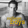 College Boys: Gay Erotic Stories (Unabridged) Audiobook, by Shane Allison