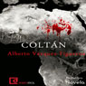 Coltan (Unabridged) Audiobook, by Alberto Vazquez -Figueroa