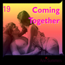 Coming Together: Ann Summers Short Story 19 (Unabridged) Audiobook, by Ann Summers