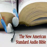 The Complete Audio Holy Bible: New American Standard Bible (NASB) (Unabridged) Audiobook, by Made for Success