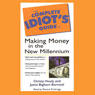 The Complete Idiotss Guide to Making Money in the New Millennium (Abridged) Audiobook, by Christy Heady