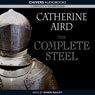 The Complete Steel (Unabridged) Audiobook, by Catherine Aird