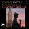 The Complete Stories of Sherlock Holmes, Volume 1 (Unabridged) Audiobook, by Arthur Conan Doyle