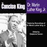 The Concise King (Abridged) Audiobook, by Martin Luther King