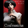 Confessions - An Erotic Story (Unabridged) Audiobook, by Selena Kitt