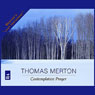 Contemplative Prayer (Unabridged) Audiobook, by Thomas Merton