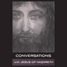Conversations with Jesus of Nazareth (Unabridged) Audiobook, by Simon Parke