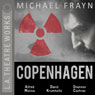 Copenhagen (Dramatized) Audiobook, by Michael Frayn