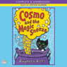 Cosmo and the Magic Sneeze (Unabridged) Audiobook, by Gwyneth Rees