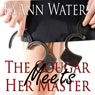 The Cougar Meets Her Master (Unabridged) Audiobook, by KyAnn Waters