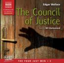 The Council of Justice: The Four Just Men, Volume 2 (Unabridged) Audiobook, by Edgar Wallace
