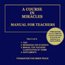 A Course in Miracles: Manual for Teachers, Vol. 3 (Unabridged) Audiobook, by Dr. Helen Schucman