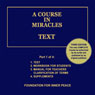 A Course in Miracles: Text, Vol. 1 (Unabridged) Audiobook, by Dr. Helen Schucman