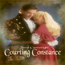 Courting Constance (Unabridged) Audiobook, by Teryl Cartwright