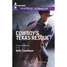 Cowboys Texas Rescue (Unabridged) Audiobook, by Beth Cornelison